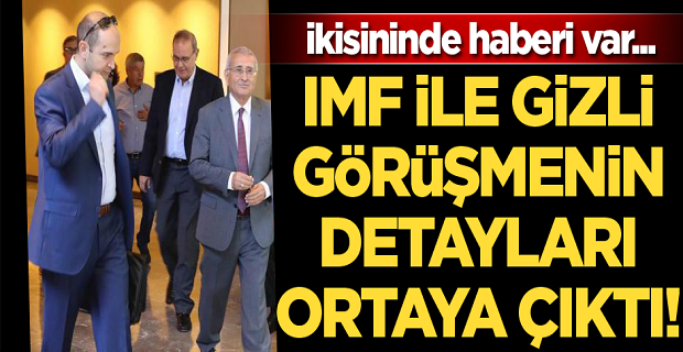 IMF görüşmesinden Akşener ve Kılıçdaroğlu’nun haberi var! Detayları ortaya çıktı