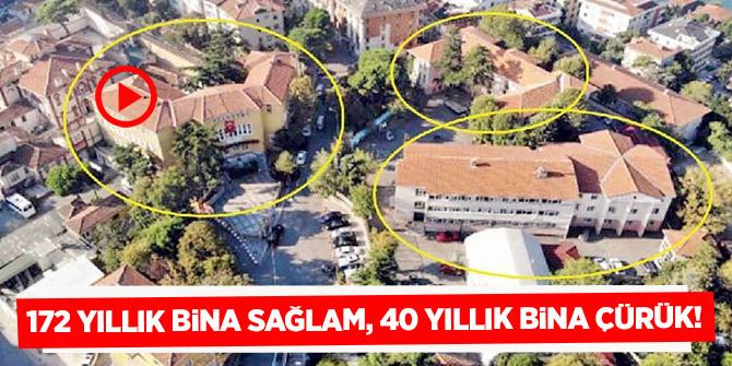 40 yıllık hasarlı 172 yıllık bina sağlam