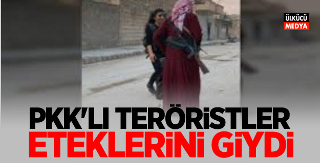 YPG-PKK'lı teröristler eteklerini giydi