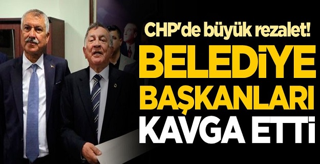 CHP'de büyük rezalet! Belediye başkanları kavga etti