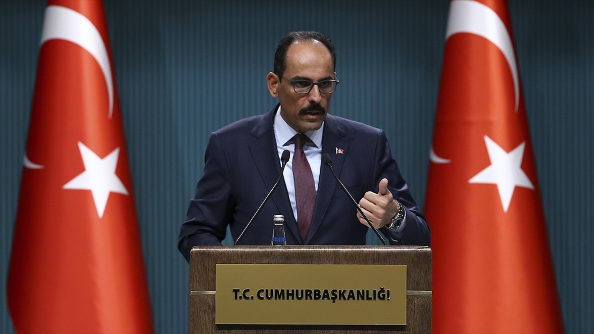 Cumhurbaşkanlığı Sözcüsü Kalın'dan açıklama