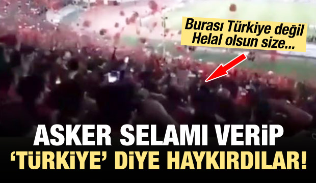 80 bin kişi "Türkiye" diye haykırdı