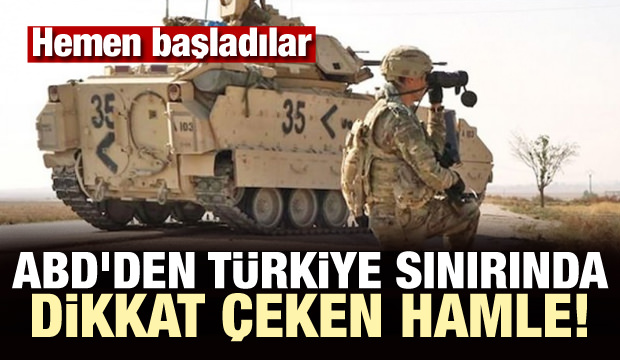 ABD'den Türkiye sınırında dikkat çeken hamle! Hemen başladılar