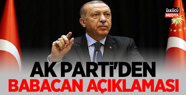 AK Parti'den Ali Babacan açıklaması