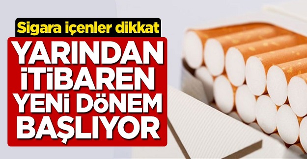 Sigara içenler dikkat! Yarından itibaren yeni uygulama başlıyor