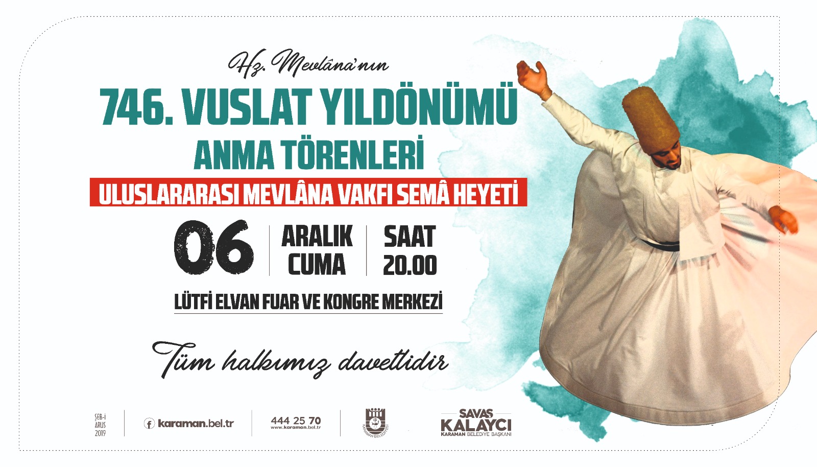 HZ. MEVLANA’YI ANMA ETKİNLİKLERİ BAŞLIYOR