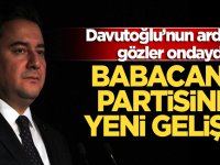 Davutoğlu’nun ardından gözler ondaydı! Babacan’ın partisinde yeni gelişme