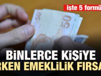 Erken emeklilik için yeni 5 formül