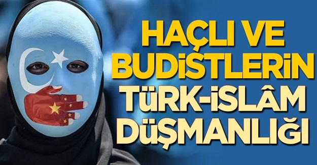 Haçlı ve Budistlerin Türk-İslâm düşmanlığı