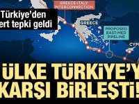 3 Ülke Türkiye'ye karşı birleşti!