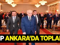 MHP Ankara'da toplandı