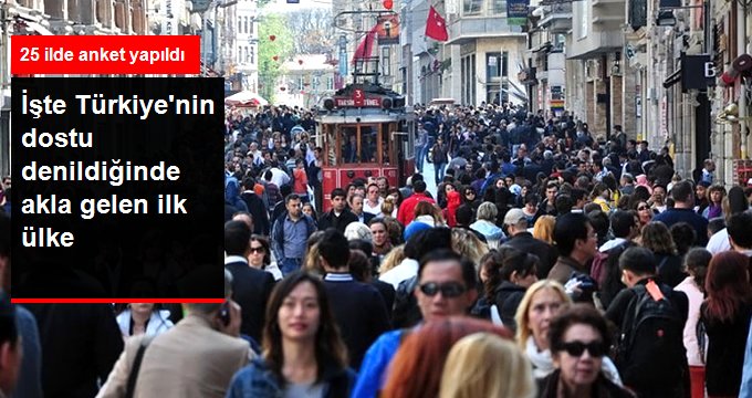 Türkiye'nin dostu denildiğinde aklınıza ilk hangi ülke geliyor?