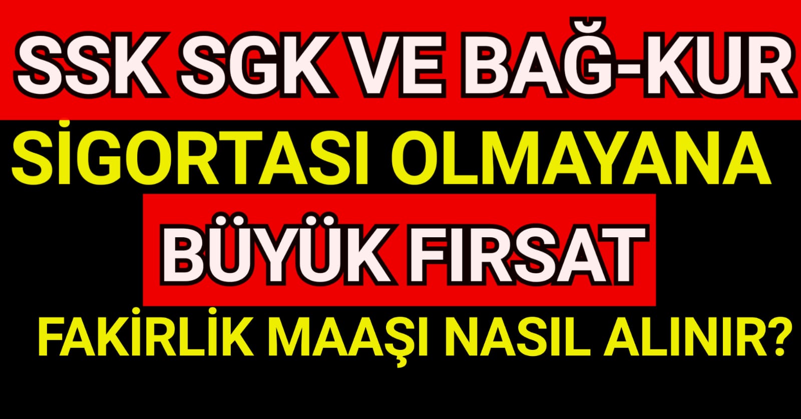 SGK SSK ve Bağkur sigortası olmayana büyük fırsat!