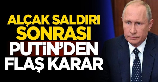 5 askerimizin şehit olduğu alçak saldırı sonrası Rus lider Putin'den flaş karar