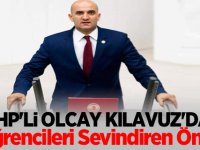 MHP'li Olcay Kılavuz'dan öğrencileri sevindiren öneri