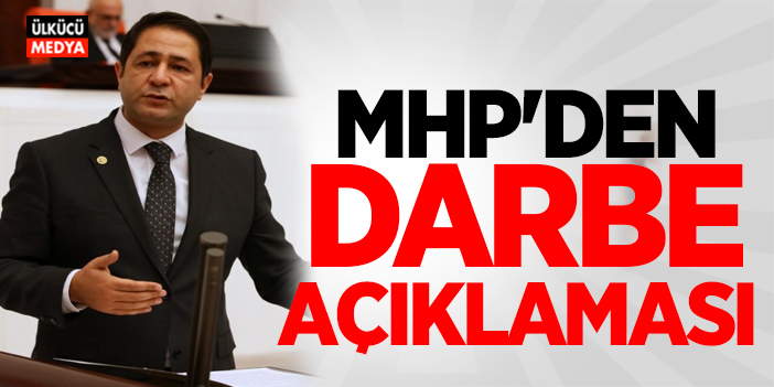 MHP'li Yücel Bulut'tan Darbe Açıklaması